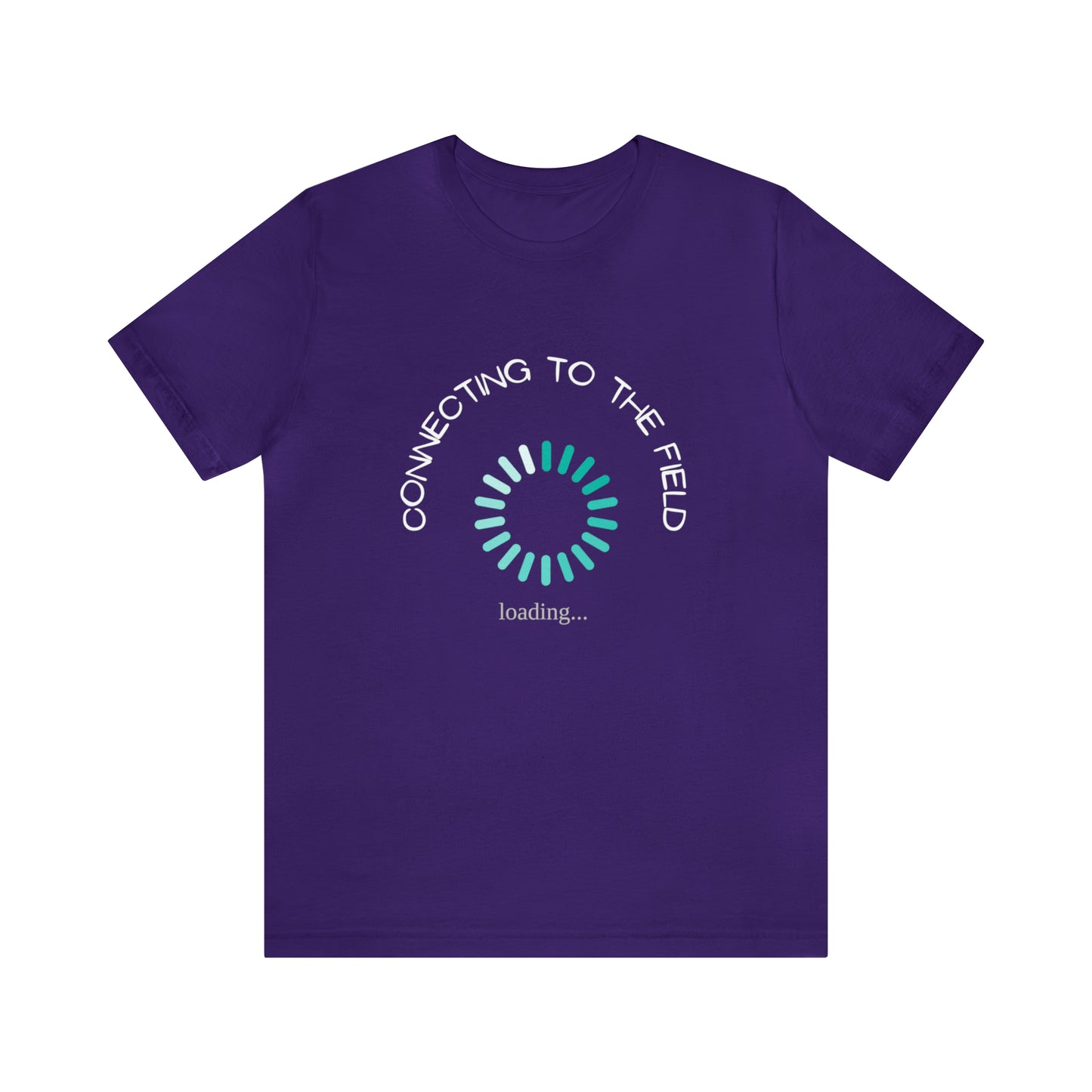 Connecting to the field! Inspirational T shirt