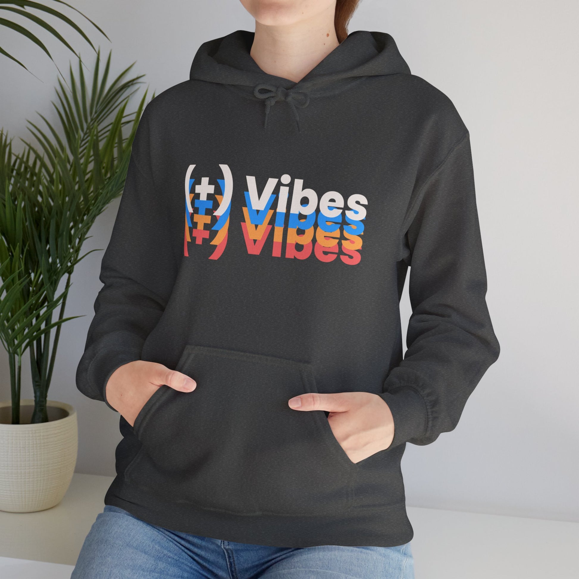 (+) VIBES! Heavy Blend™ Hooded Sweatshirt