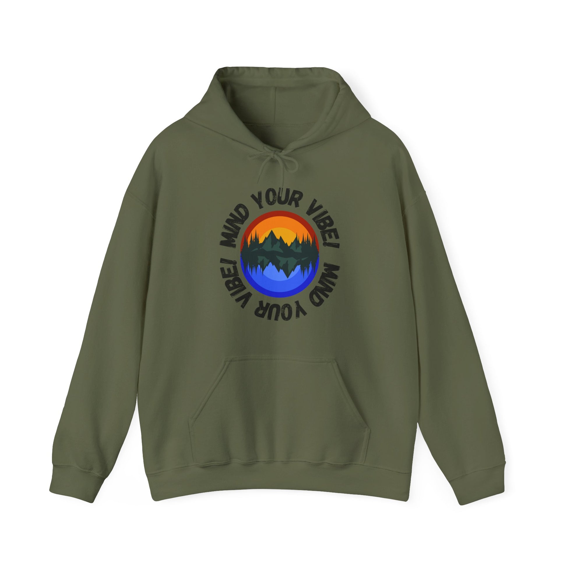 Hooded Sweatshirt - Mind Your Vibe Design