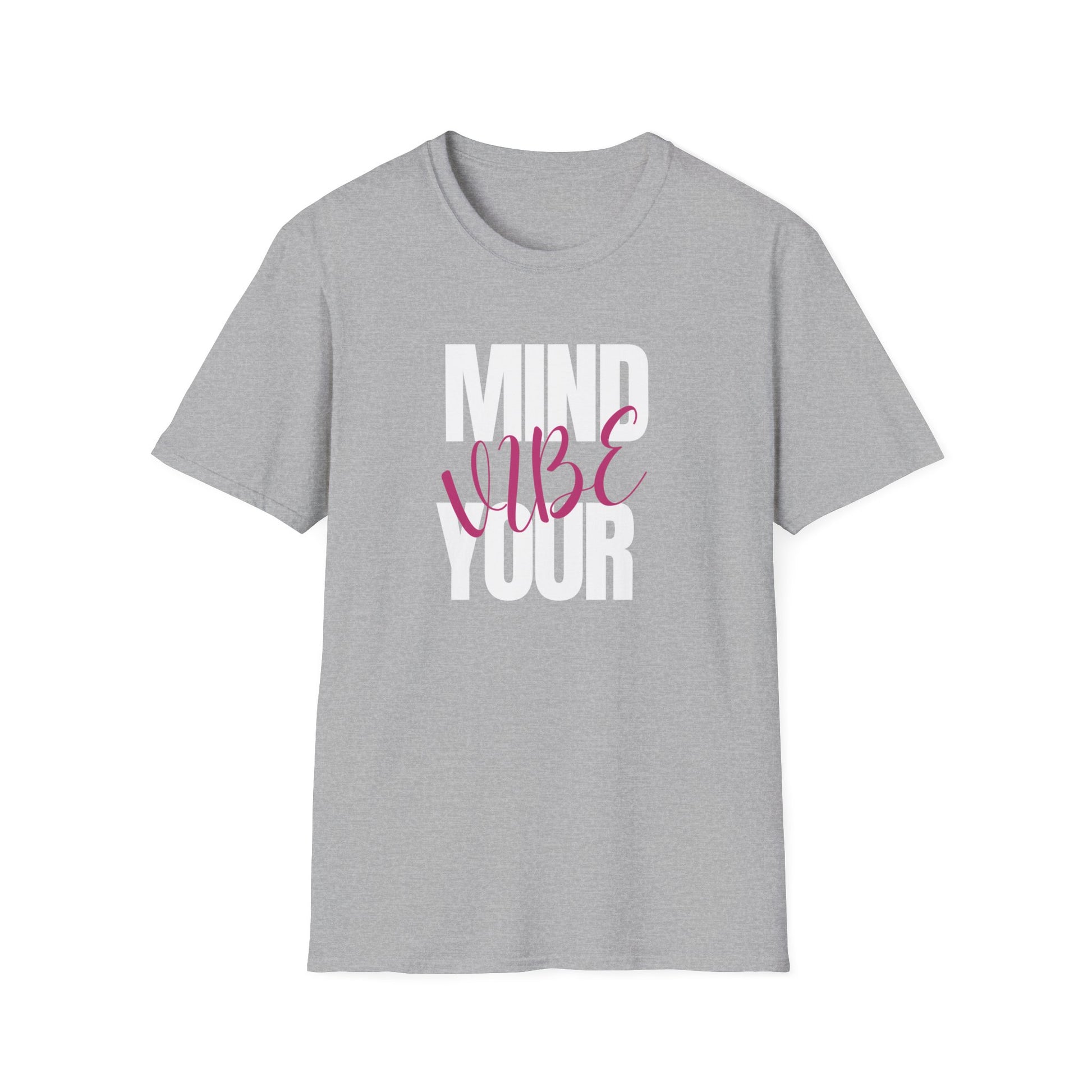 Mind your Vibe! Softstyle T-Shirt