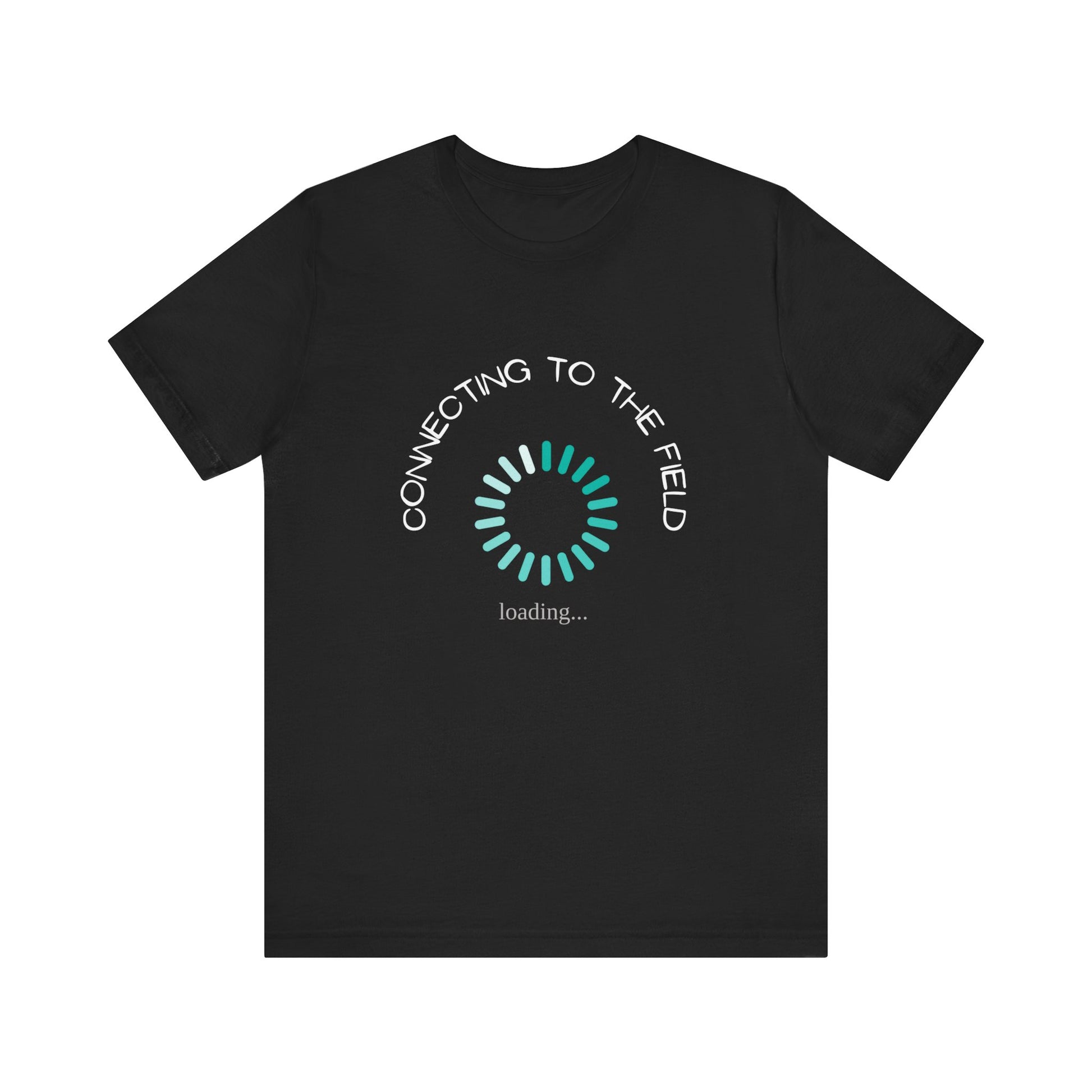 Connecting to the field! Inspirational T shirt
