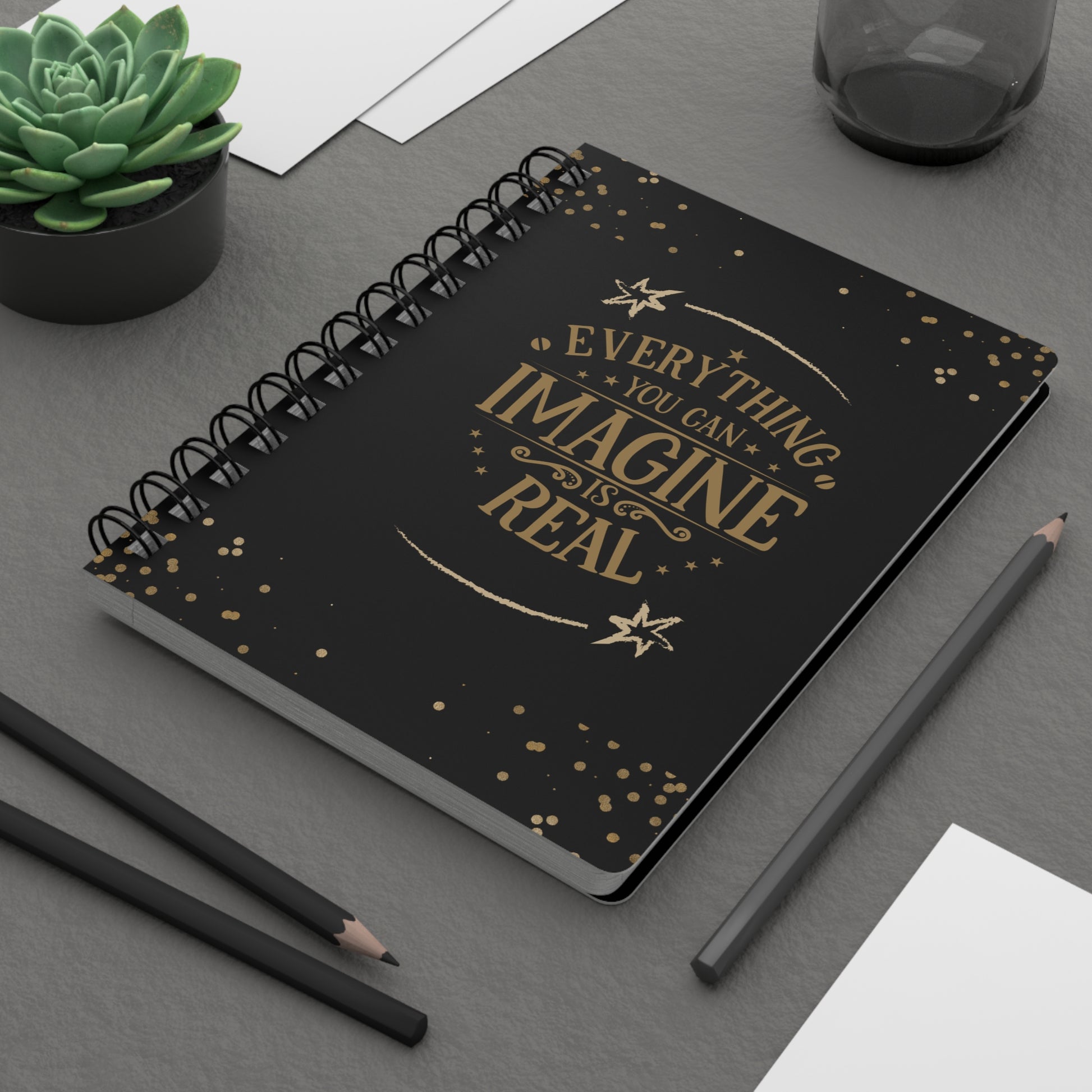 Everything you can Imagine is real, Journal, Notebook, Inspirational journal