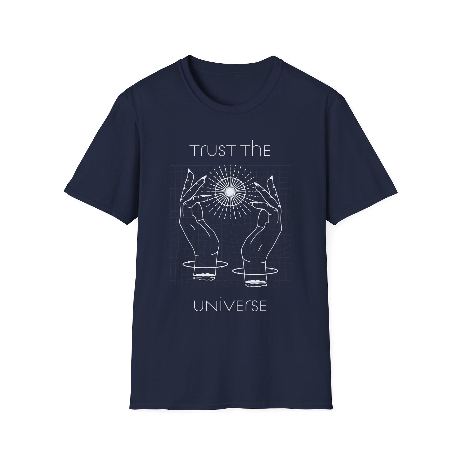 Trust the Universe!. Inspirational tee. 100% soft cotton