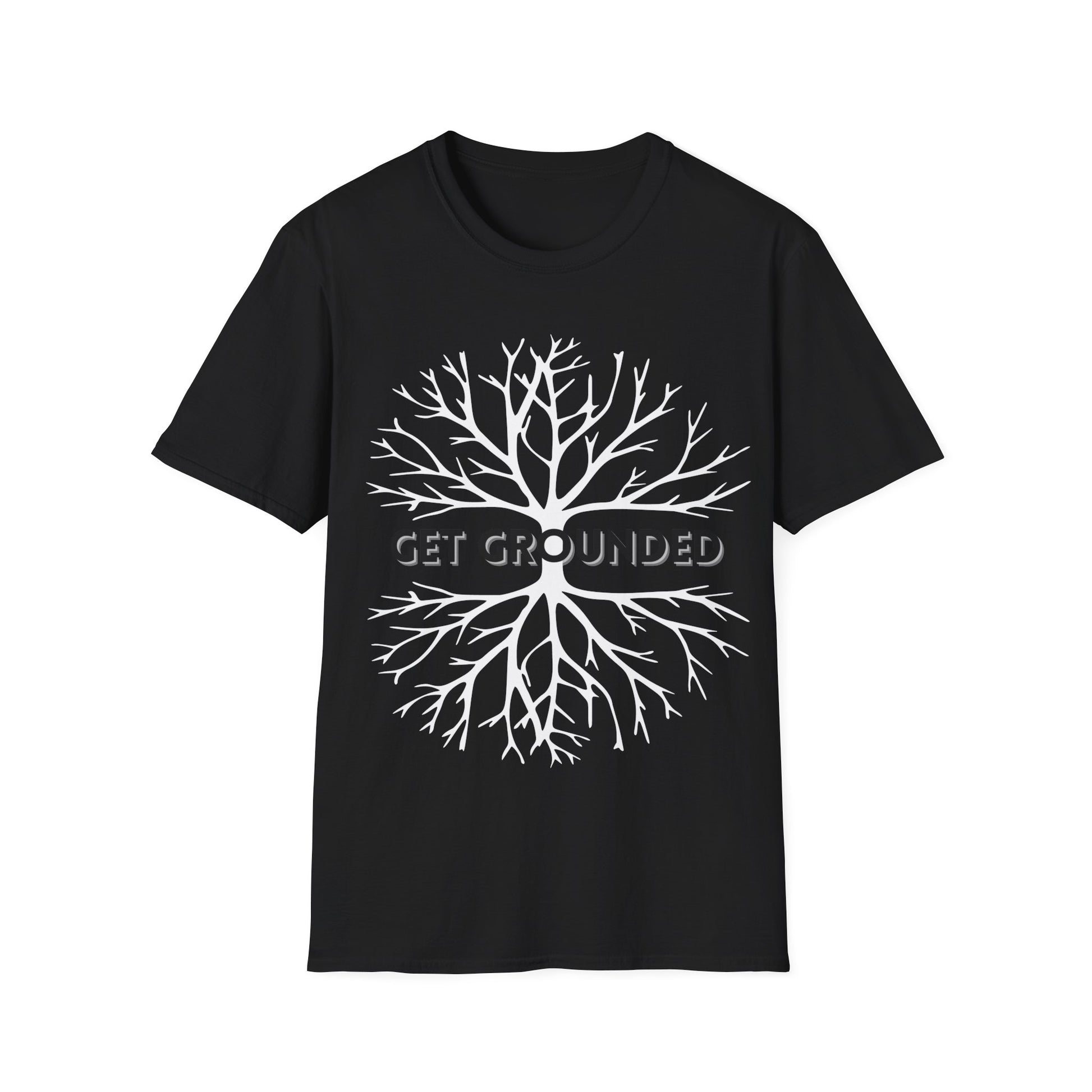 Get Grounded!  Inspirational tee. 100% soft cotton
