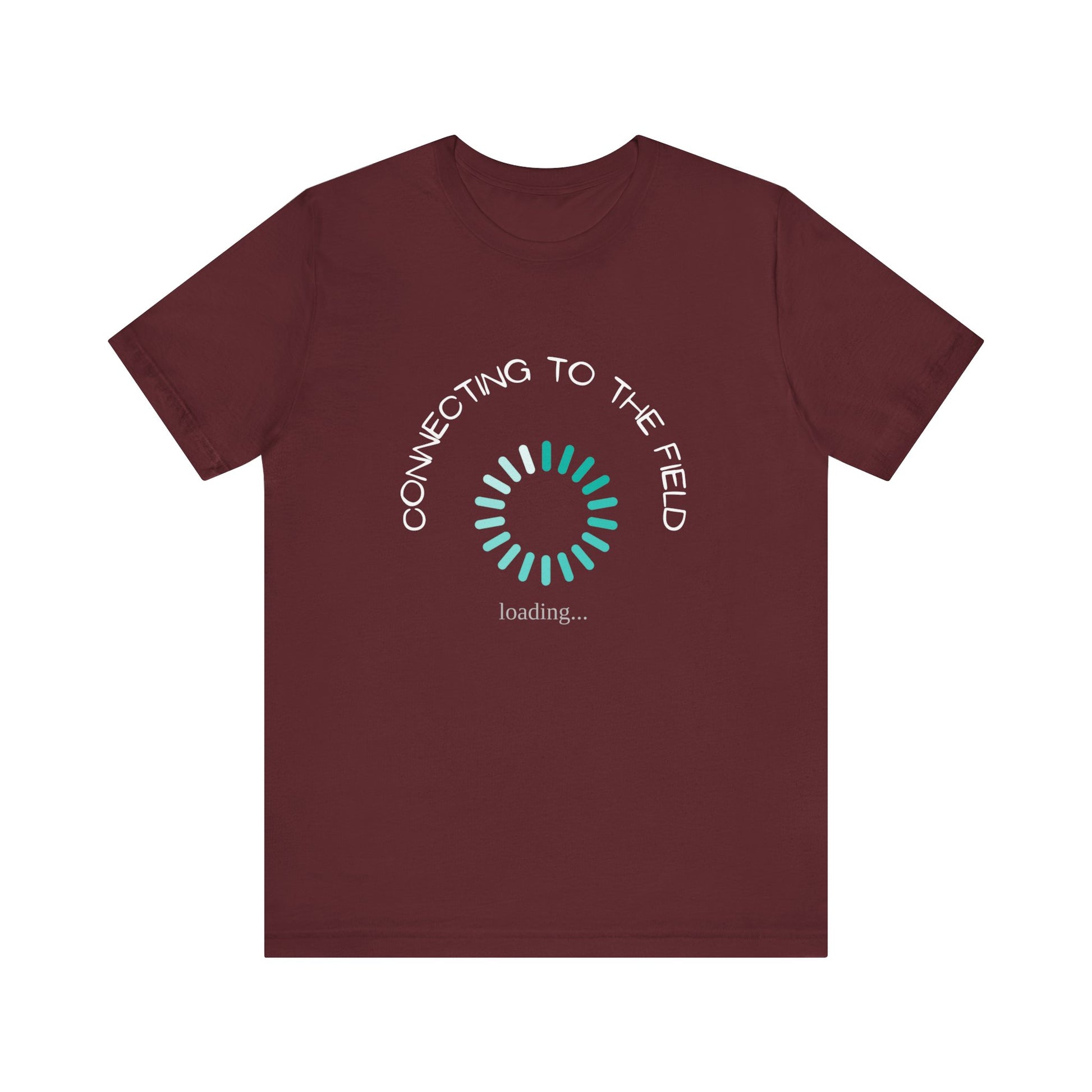 Connecting to the field! Inspirational T shirt